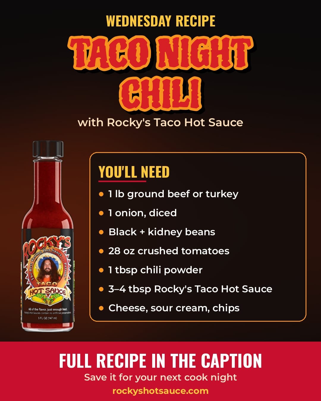 Taco Night Chili with Rocky's Taco Hot Sauce recipe card with Rocky's Taco Hot Sauce bottle